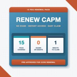 15 PDU RENEWAL PACK RENEW CAPM NO EXAM · INSTANT ACCESS · EASY CLAIM by Kavita Sharma