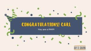 Congratulations Carl - You Are A Pmp!! 17 Carl Romero