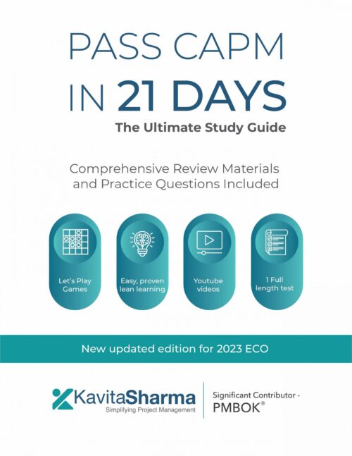 Book cover of "Pass CAPM in 21 Days - Study Guide" for CAPM exam preparation