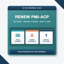30 PDU RENEWAL PACK RENEW PMI-ACP NO EXAM · INSTANT ACCESS · EASY CLAIM by Kavita Sharma